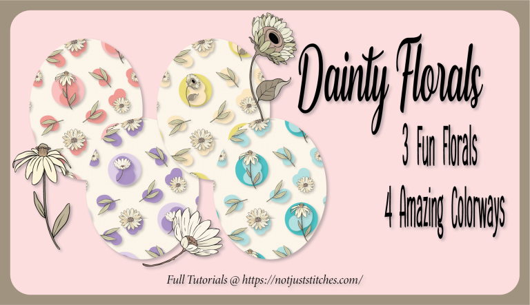 Not Just Stitches | Crafting & Quilting Dainty Florals
