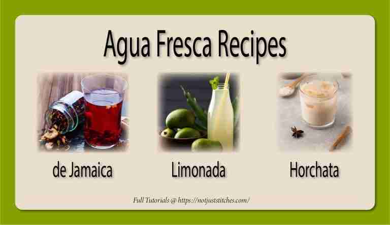 Not Just Stitches | Crafting & Quilting Enjoy delicious Agua Fresca, a pleasant and healthy alternative to processed sugary drinks. Recipes included.